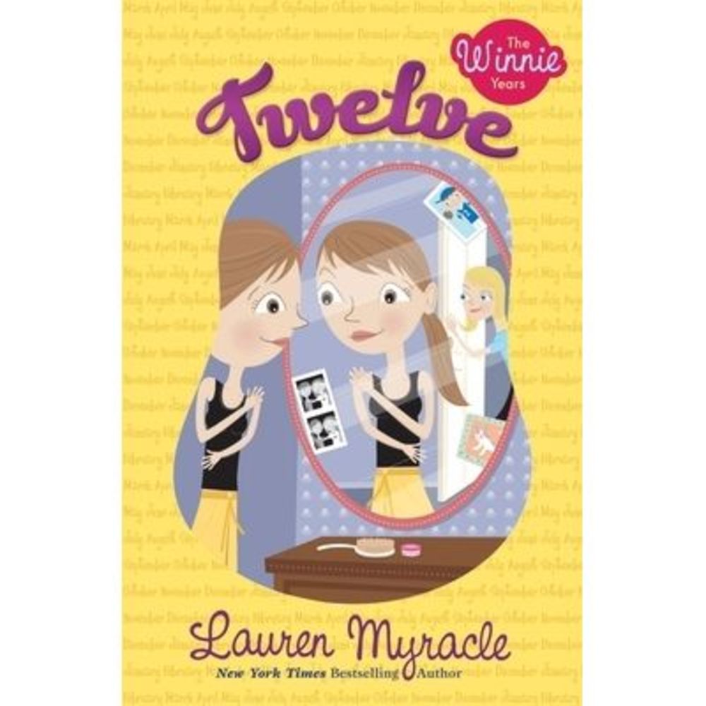 Twelve -- Lauren Myracle